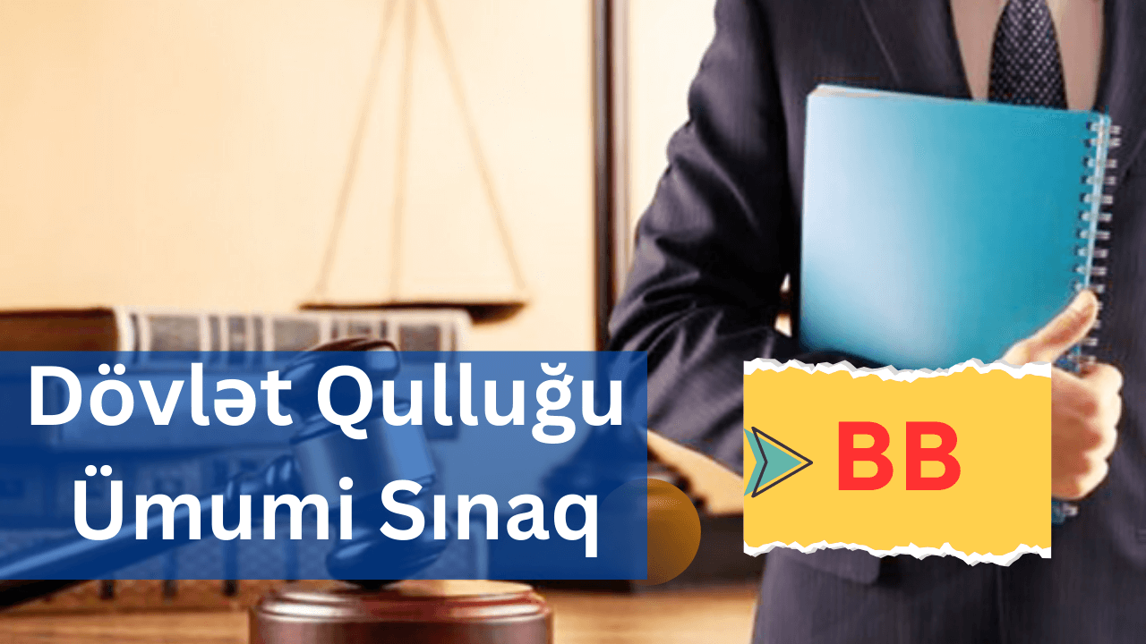 Dövlət Qulluğu Sınaq İmtahanı - BB