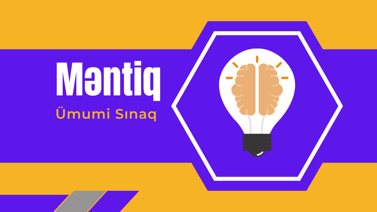 Məntiq Ümumi SINAQ -1